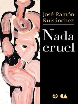 cover image of Nada cruel